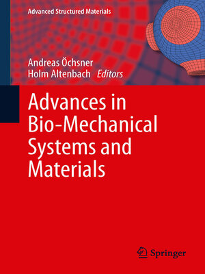 cover image of Advances in Bio-Mechanical Systems and Materials